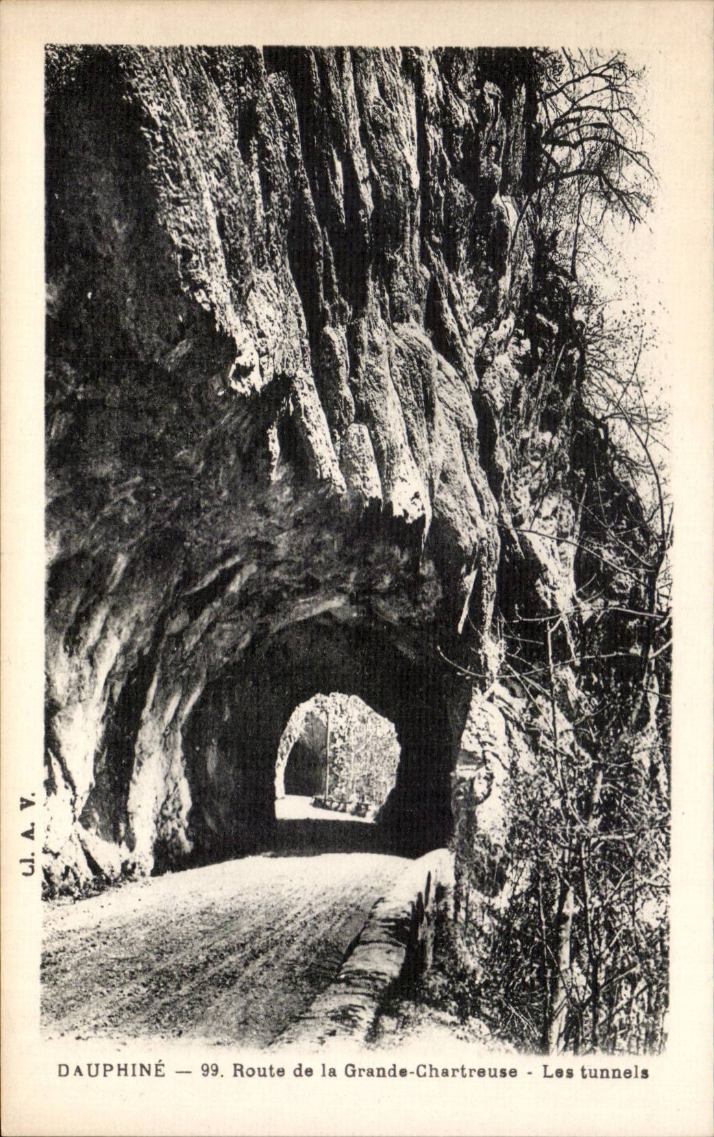Dauphiné — Route de la Grande-Chartreuse — Les tunnels — U.I.A.V. n°99