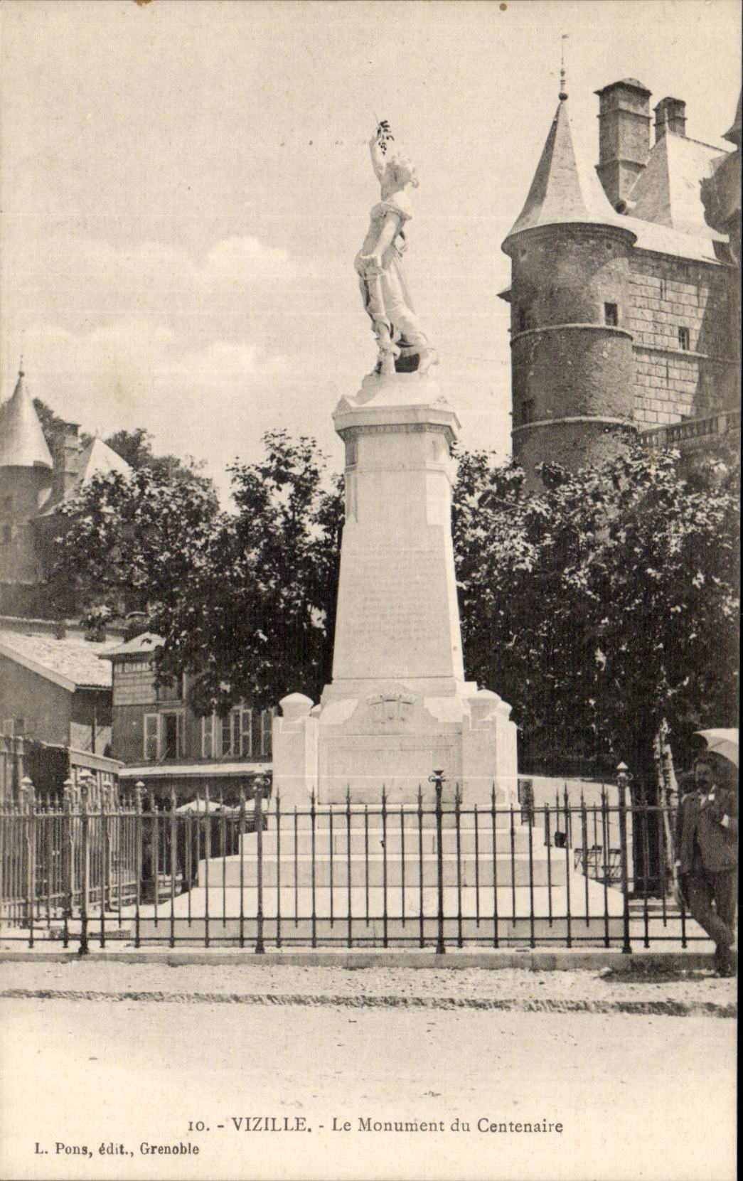 Vizille - Le Monument du Centenaire — éditeur L. Pons, Grenoble, n°10