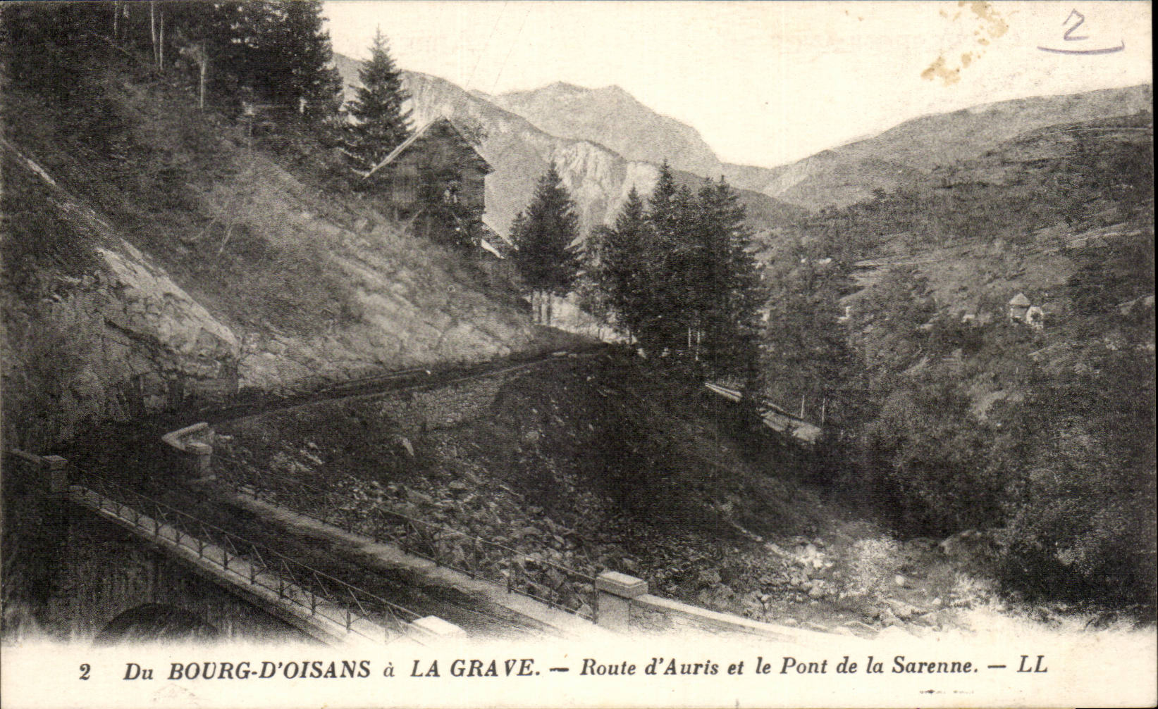 CPA Du Bourg d'Oisans a la Grave Route d'Auris et le pont de la Sarenne
