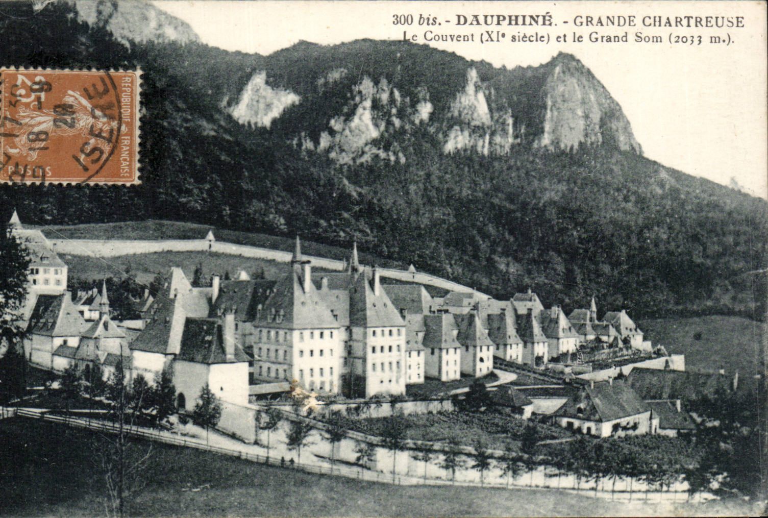 Grande Chartreuse — Le Couvent (XIe siècle) et le Grand Som (2033 m.) — 300 bis