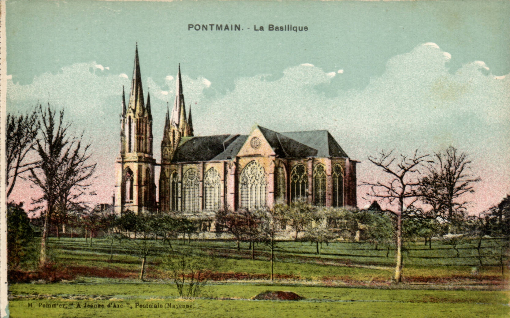 Pontmain - La Basilique — éditeur M. Pommier, à Jeanne d'Arc, Pontmain (Mayenne)