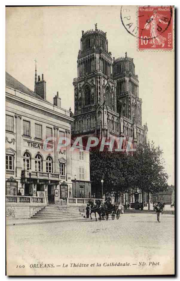 CPA Orleans Le theatre et la cathedrale
