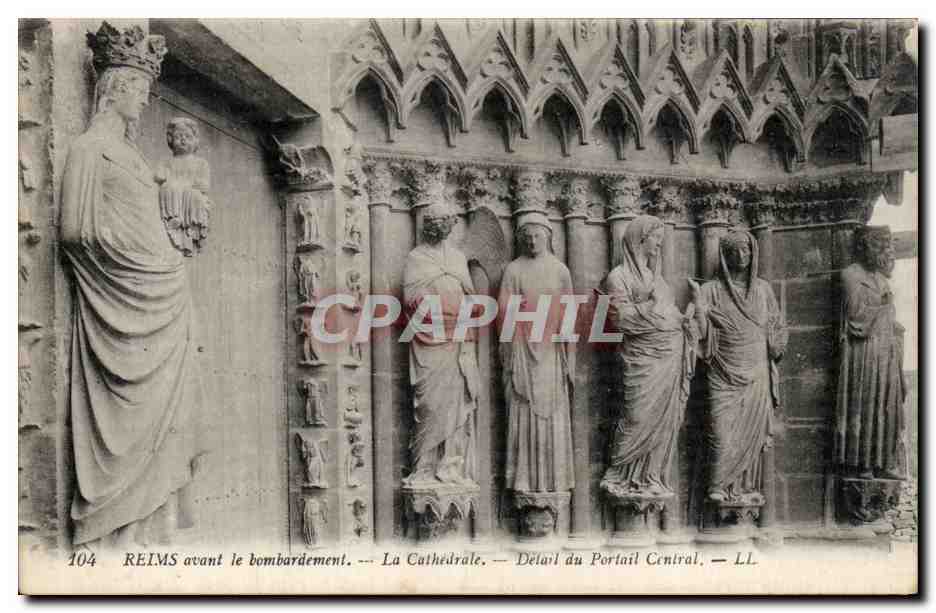 Reims vor dem Bombenangriff — Die Kathedrale — Detail des Hauptportals — LL