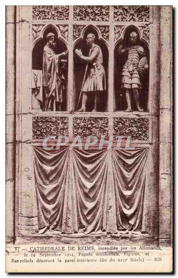 Cathédrale de Reims — façade occidentale incendiée par les Allemands le 19 septembre 1914 — bas-reliefs du XIe siècle — ND