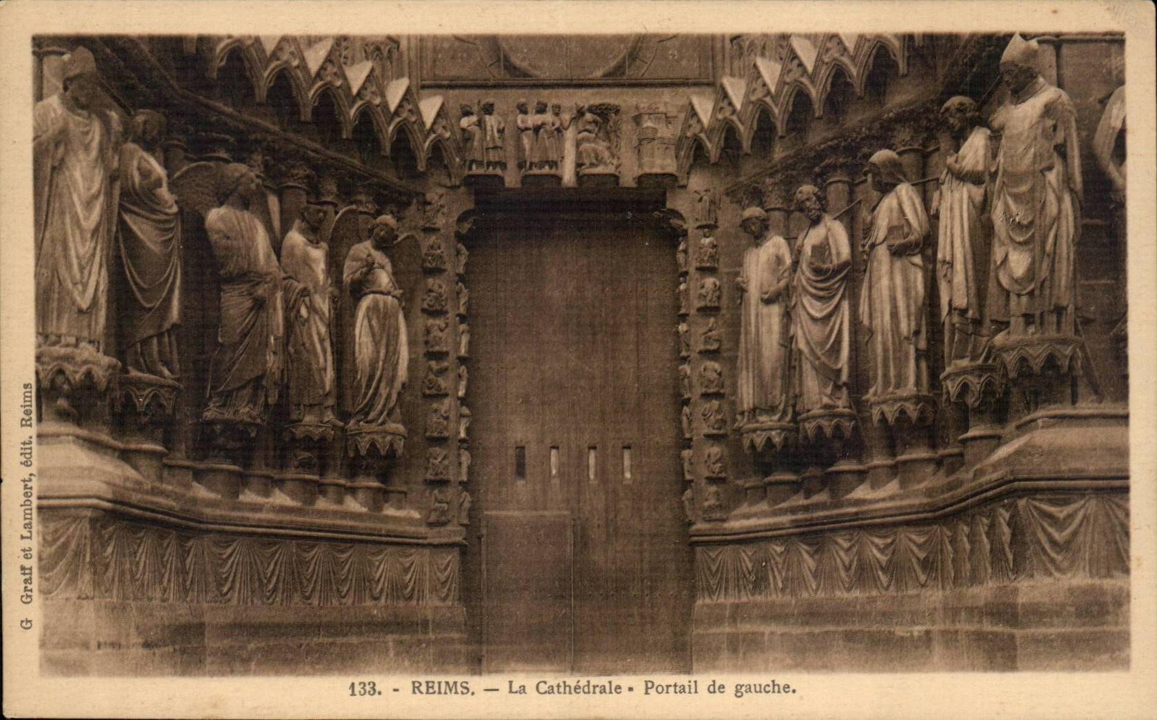 Reims — La Cathédrale — Portail de gauche — G. Graff et Lambert, édit. Reims, n° 133