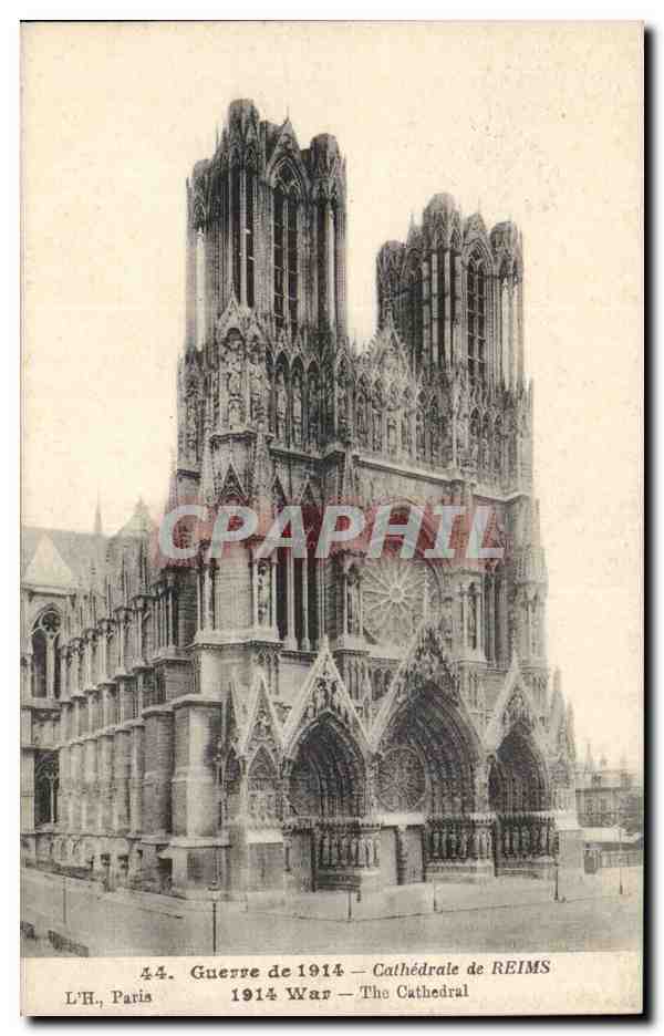 Cathédrale de Reims — Guerre de 1914 — L'H., Paris, n°44