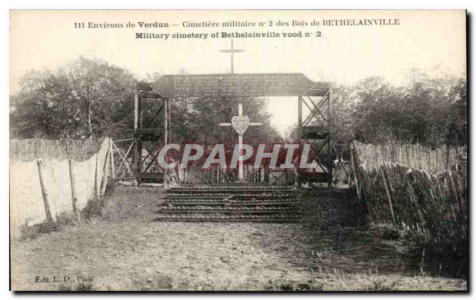 Cimetière militaire n°2 des Bois de Bethelainville — Environs de Verdun — Edit. L. D. Paris