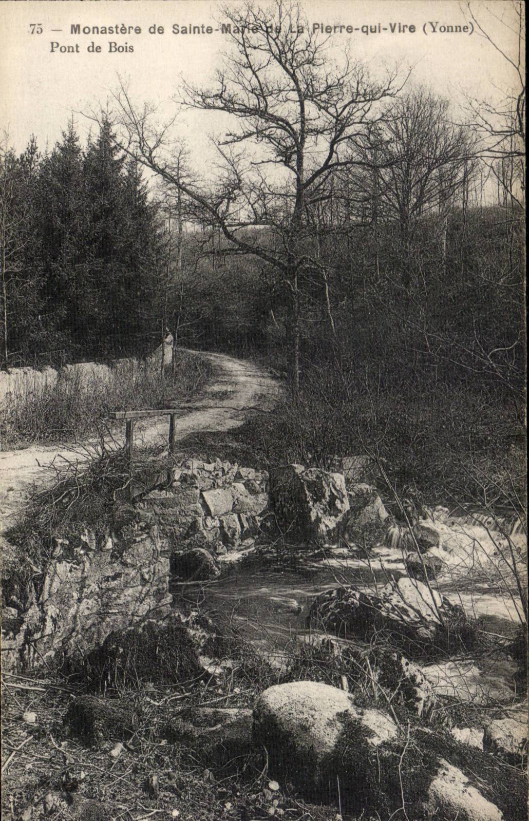 Monastère de Sainte-Marie de La Pierre-qui-Vire (Yonne) — Pont de Bois — éditeur CPAPHIL