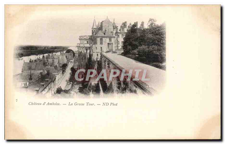 CPA Amboise Le chateau La grossse tour 