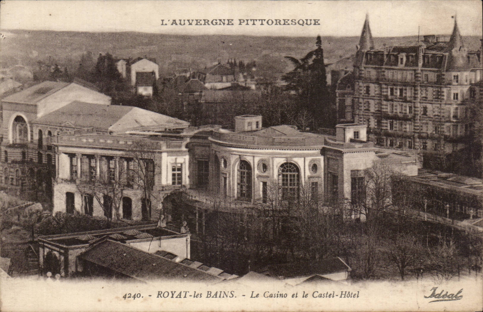 CPA Royat les Bains Le casino et le castel hotel