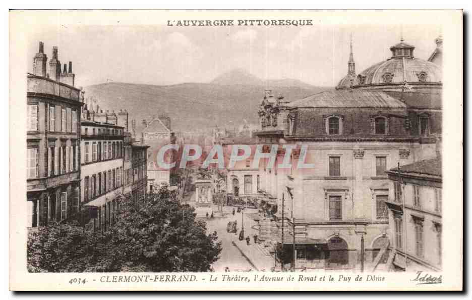 CPA Clermont Ferrand Le Theatre l'avenue de Royat et le Puy de Dome