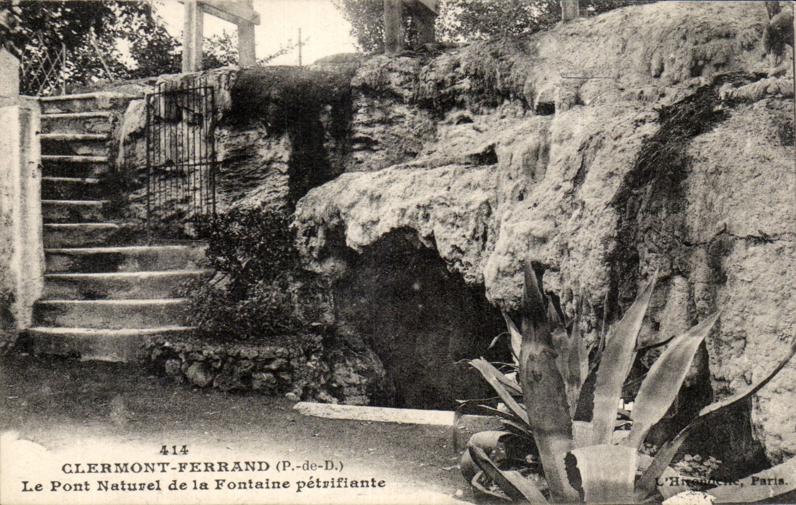 Clermont-Ferrand (P.-de-D.) — Le Pont Naturel de la Fontaine pétrifiante — L'Hivaudière, Paris, n°414