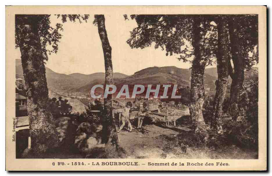 CPA La Bourboule Sommet de la roche des Fees