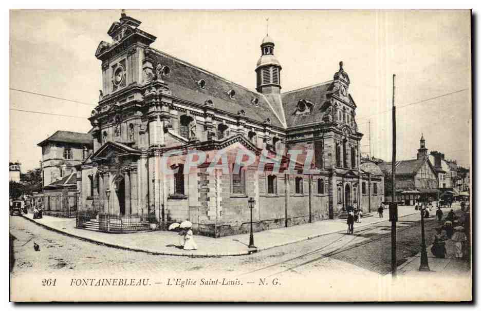 Fontainebleau — Die Kirche Saint-Louis — N. G.