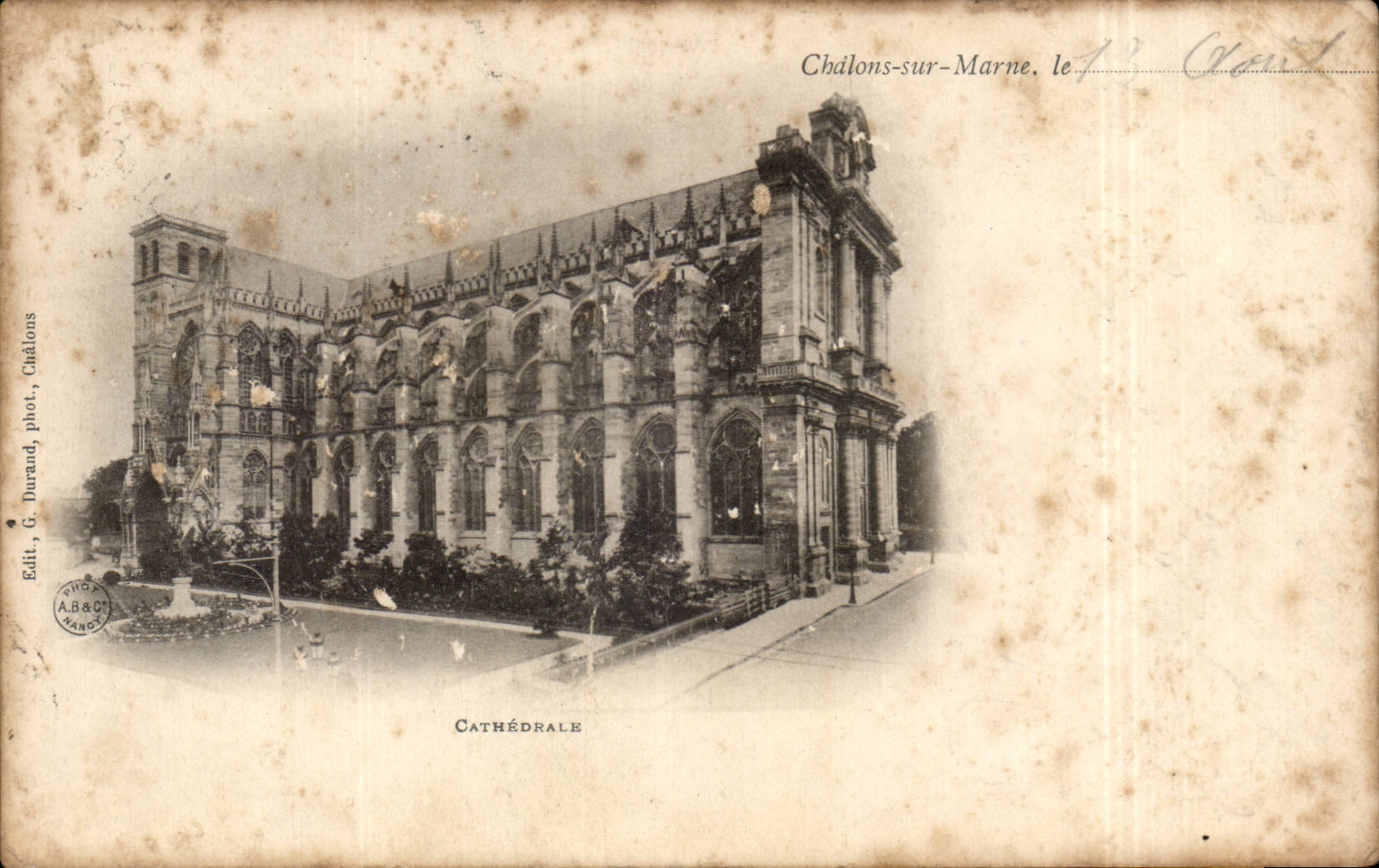 Châlons-sur-Marne — Cathédrale — Edit. G. Durand, phot. Châlons