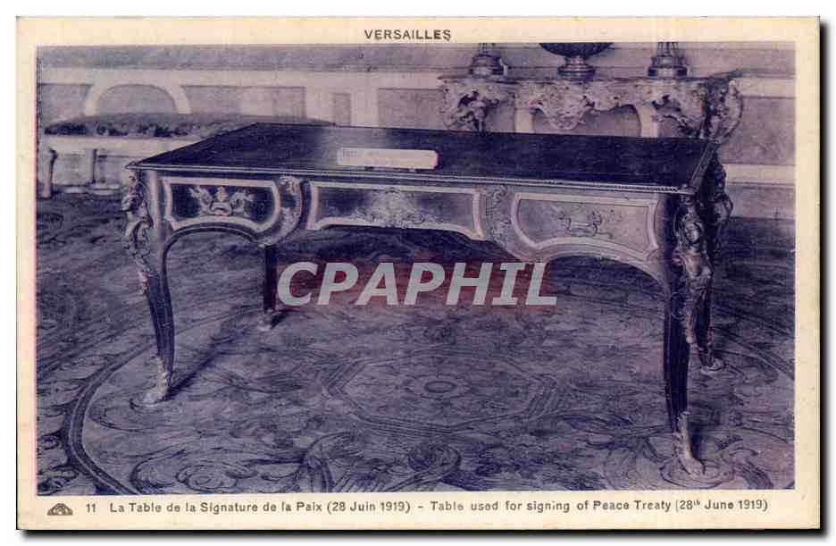 CPA Versailles La table de la signature de la paix (28 juin 1919)