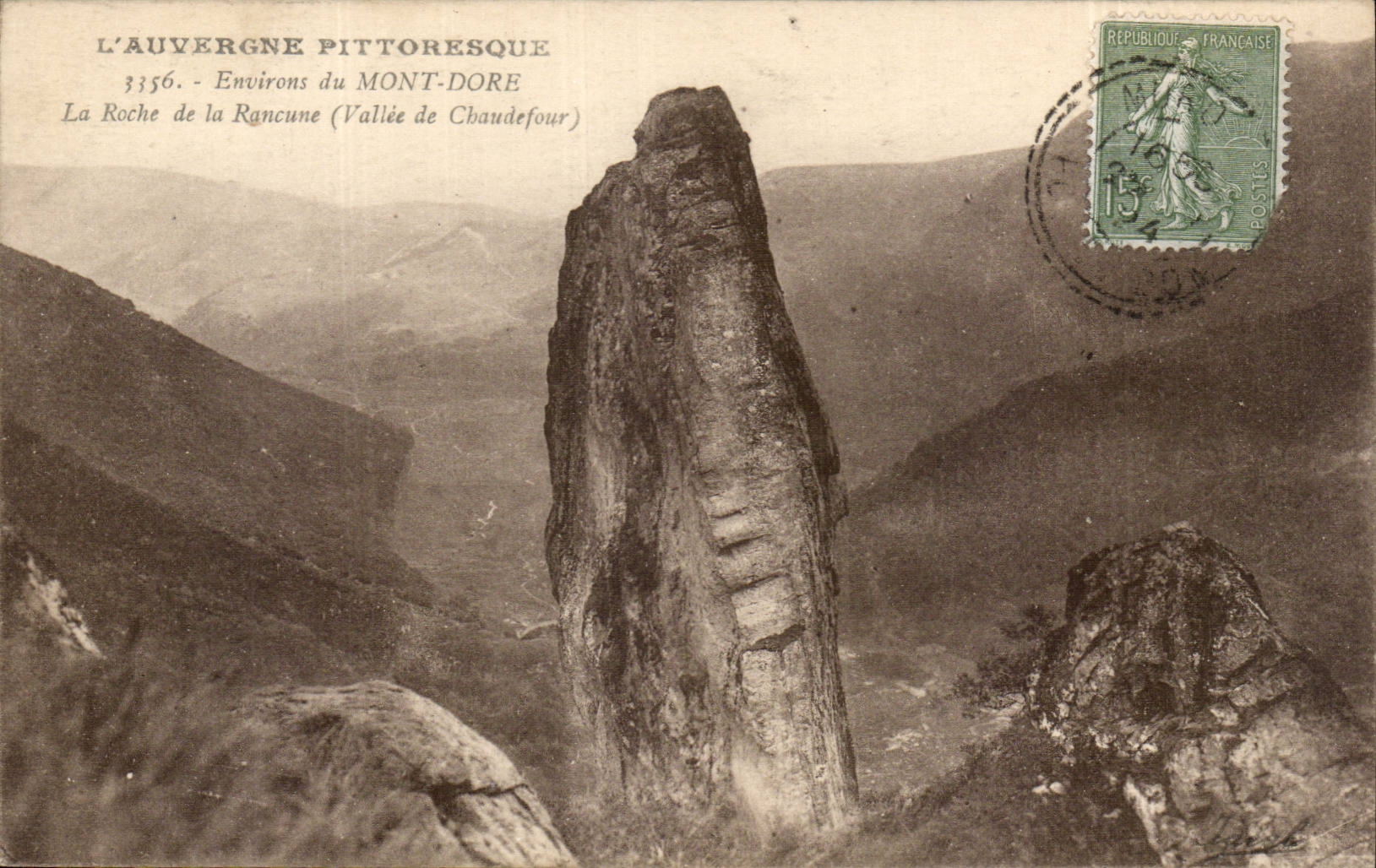 La Roche de la Rancune (Vallée de Chaudefour) — L'Auvergne pittoresque — n°3356