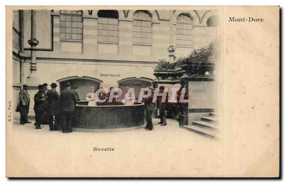 Mont-Dore — Sources de la Buvette — B.F., Paris