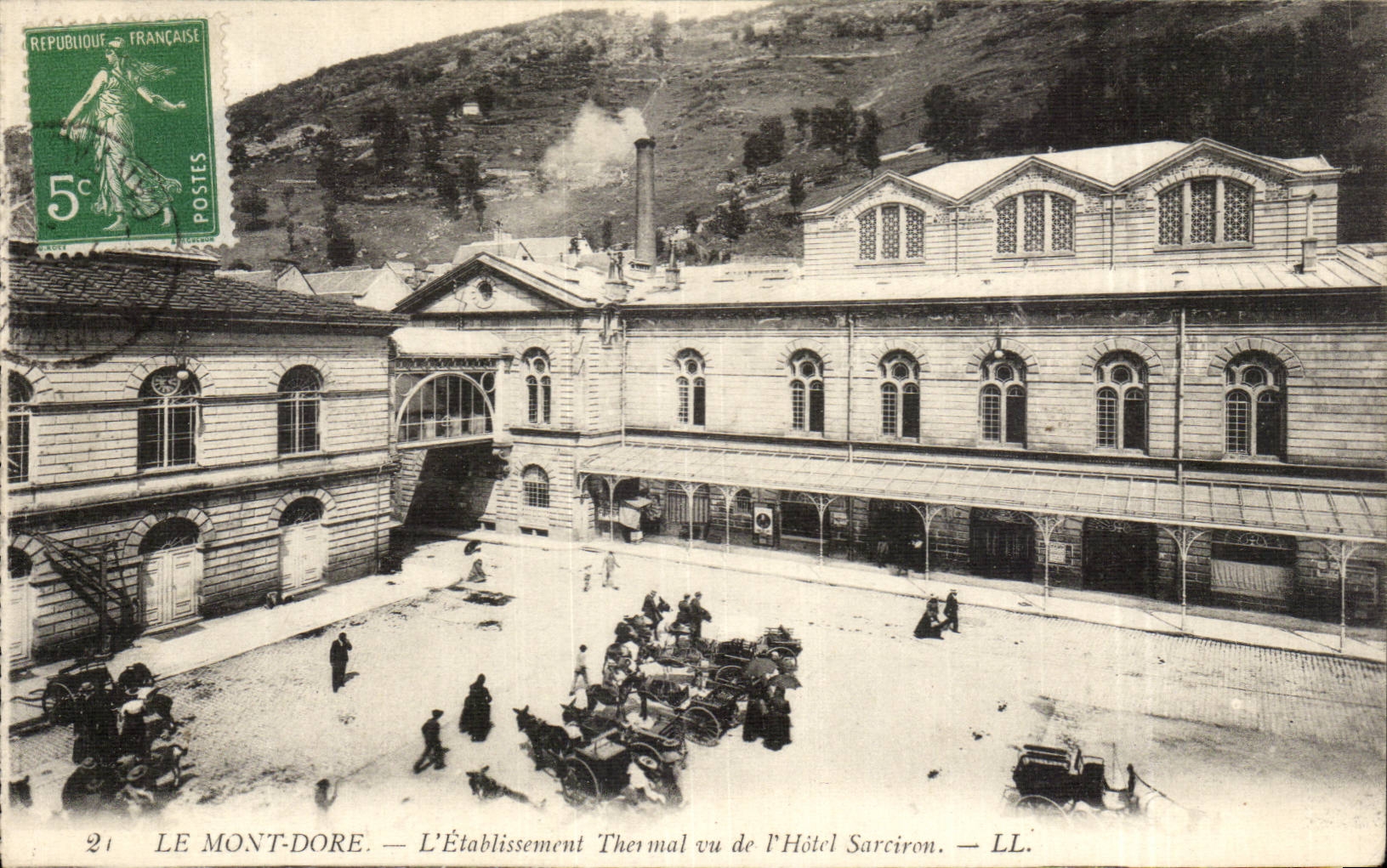 Le Mont-Dore — Das Thermalbad aus Sicht des Hotels Sarciron — LL.
