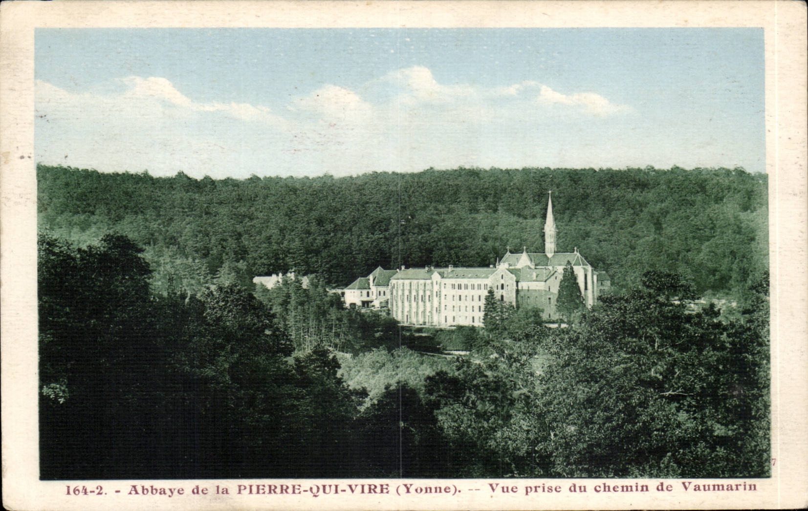 Abbaye de la Pierre-qui-Vire (Yonne) — Vue prise du chemin de Vaumarin — éditeur « Artistic », n° 164-2