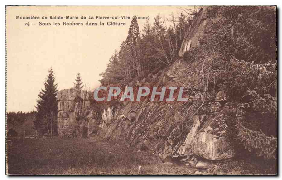 CPA Monastere de Sainte Marie de la Pierre qui Vire Sous les rochers dans la cloture
