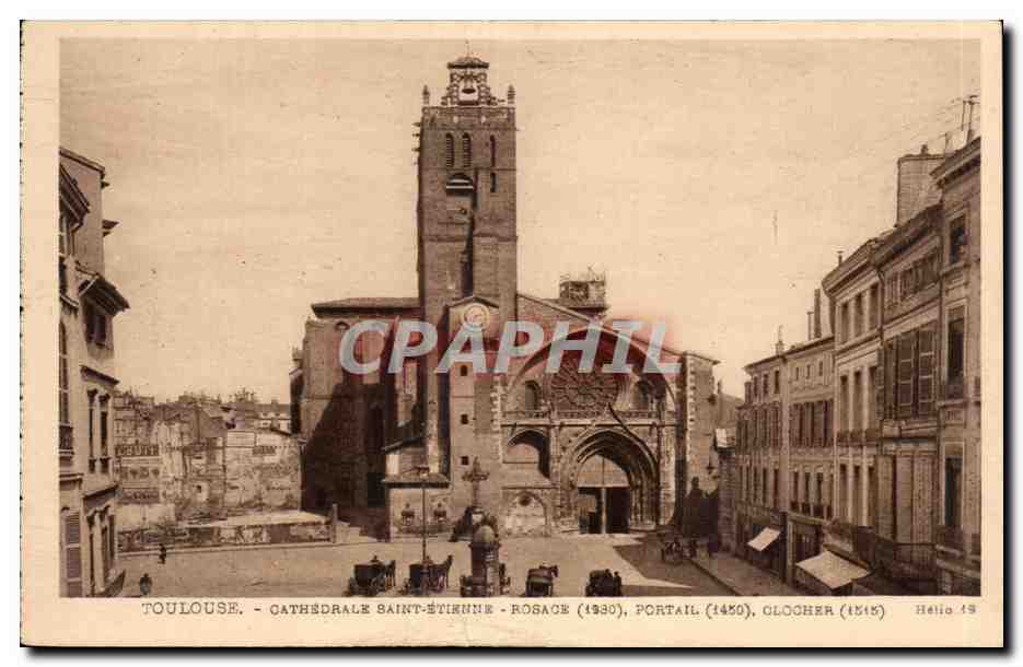 CPA Toulouse Cathedrale St Etienne Portail Clocher