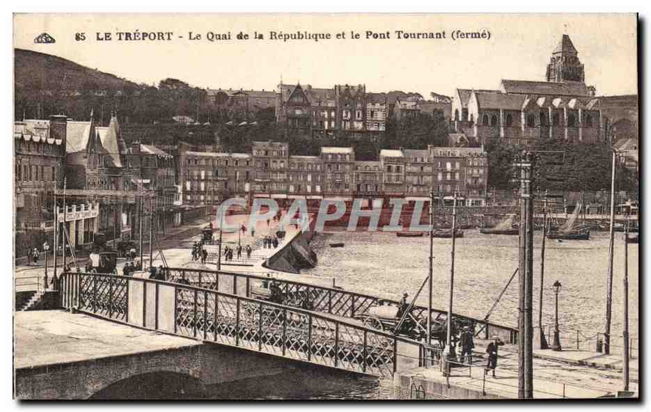 CPA Le Treport Le quai de la Republique et le pont Tournant