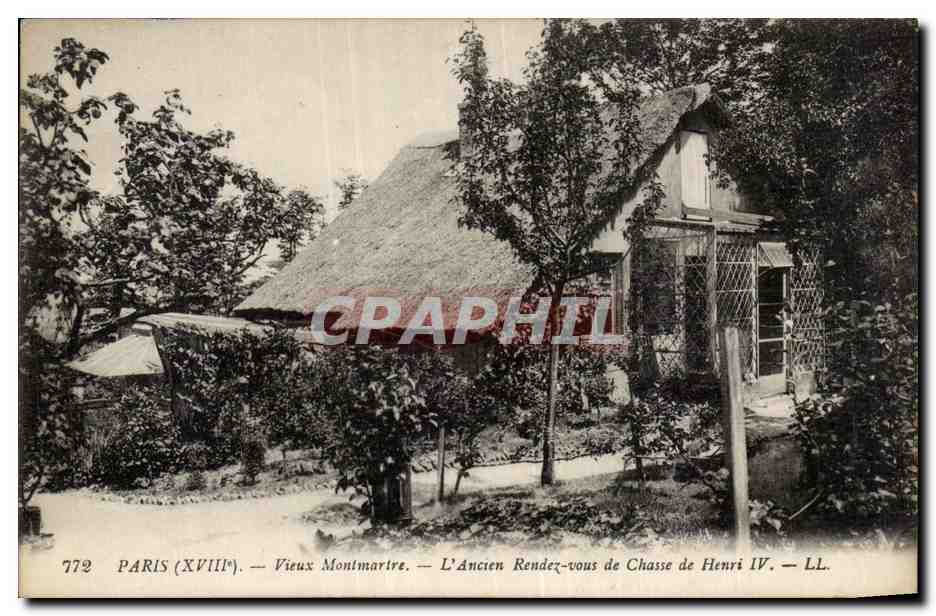 CPA Paris Vieux Montmartre L'ancien rendez vous de chasse de Henri IV