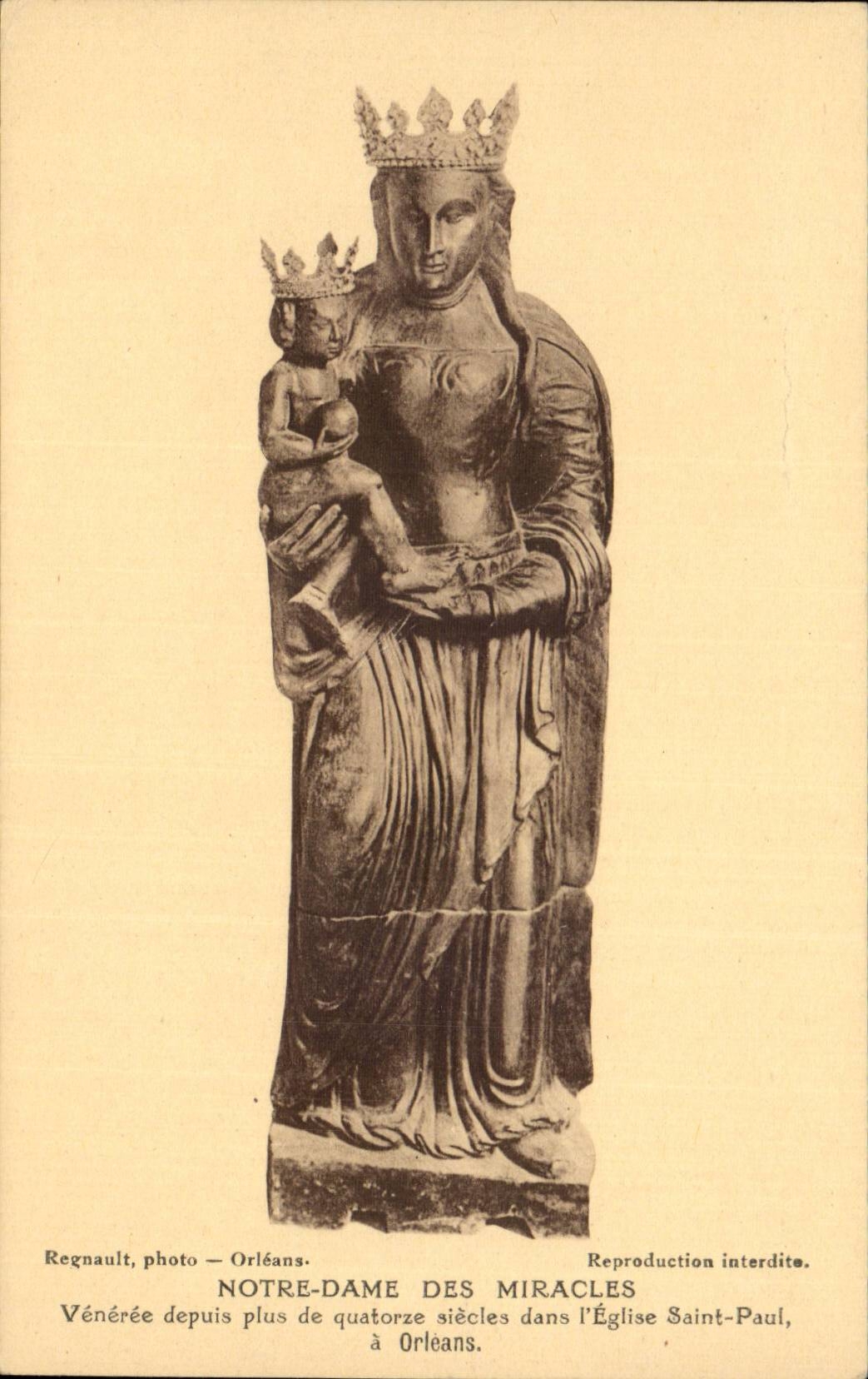 CPA Notre Dame des Miracles Veneree depuis plus de quatorze siecles dans l'eglise Saint Paul a Orleans