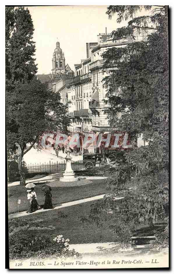 CPA Blois le square Victor Hugo et le rue Porte Cote