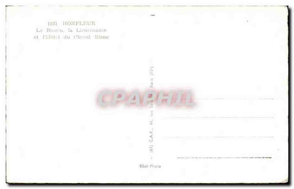 Honfleur — Le Bassin, la Lieutenancée et l'Hôtel du Cheval Blanc — C.A.P. Paris — Verso