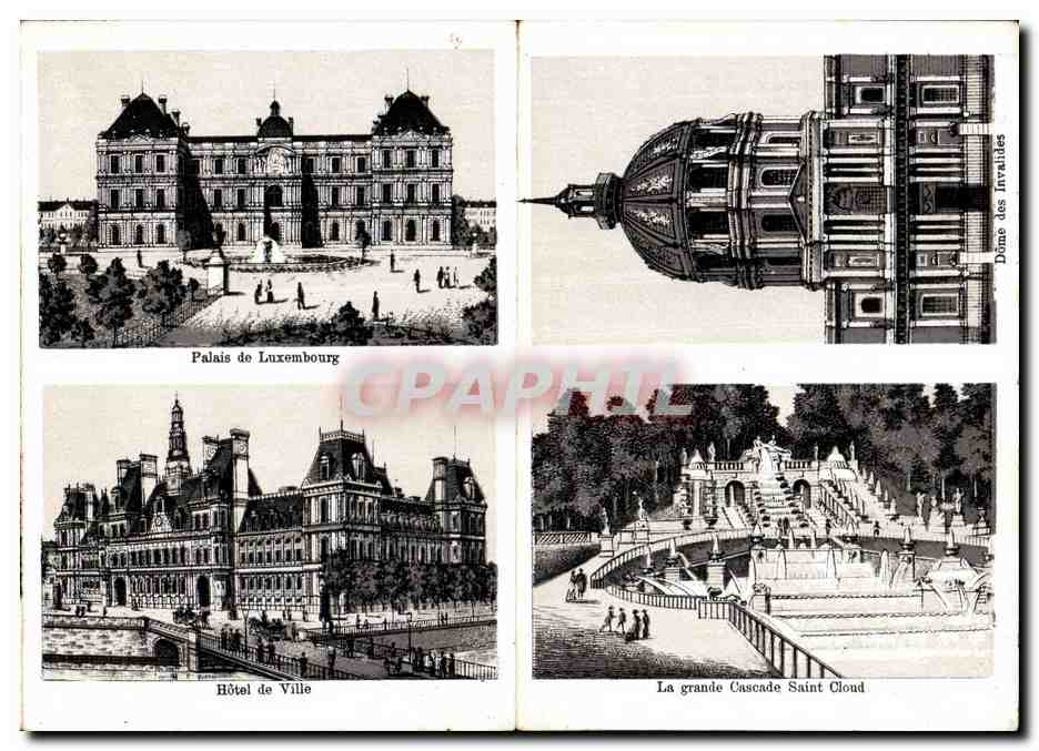 Palast von Luxembourg — Rathaus — Die große Cascade von Saint-Cloud — Kuppel der Invaliden