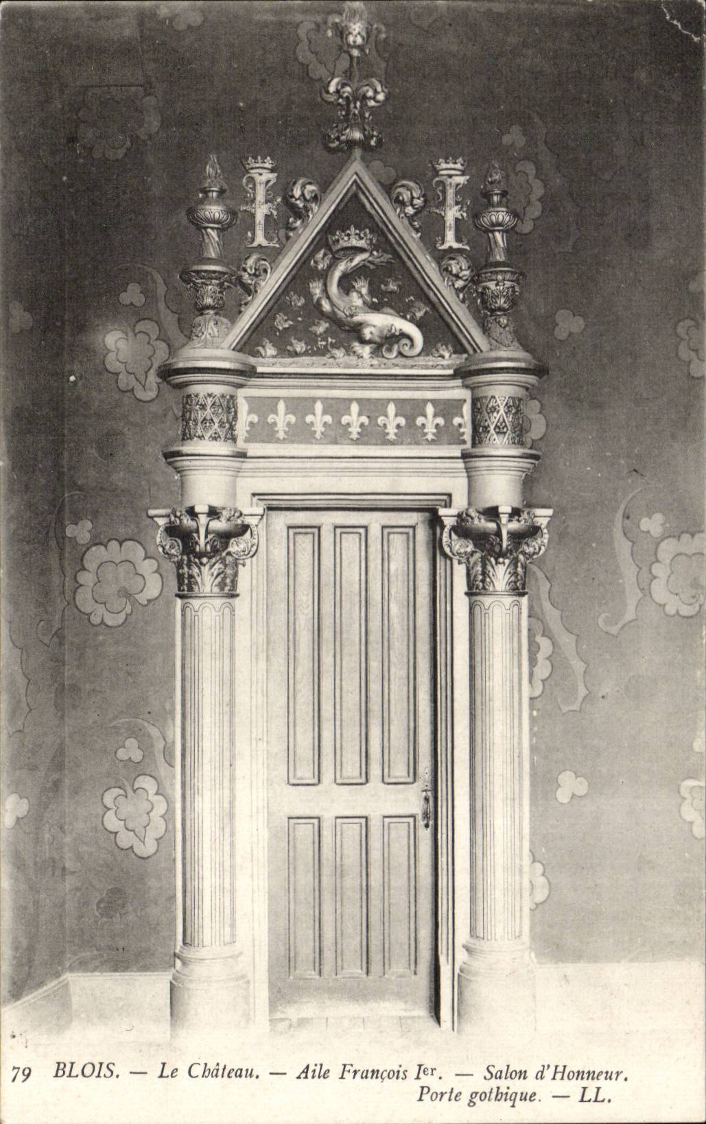 CPA Blois Le chateau Aile Francois 1er Salon d'honneur Porte gothique