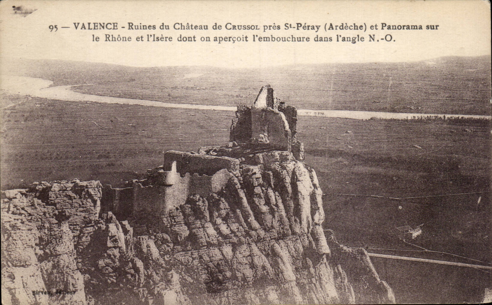 Ruines du Château de Crussol près St-Péray (Ardèche) — Panorama sur le Rhône et l'Isère — Girveau, éditeur n°95