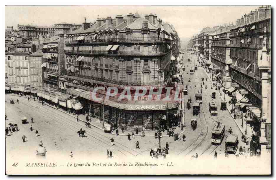 CPA Marseille Le quai du port et la rue de la Republique Samaritaine