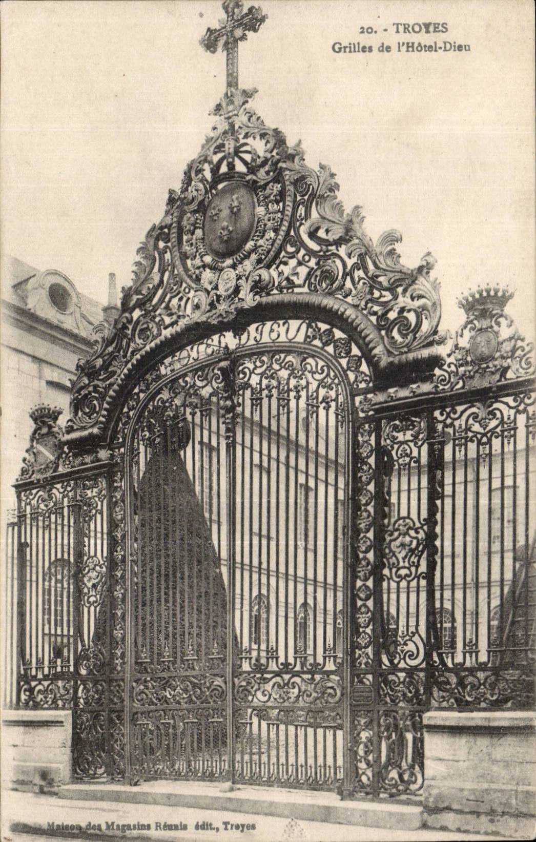 Gitter der Hôtel-Dieu — Troyes — Verlag Maison des Magasins Réunis, Troyes