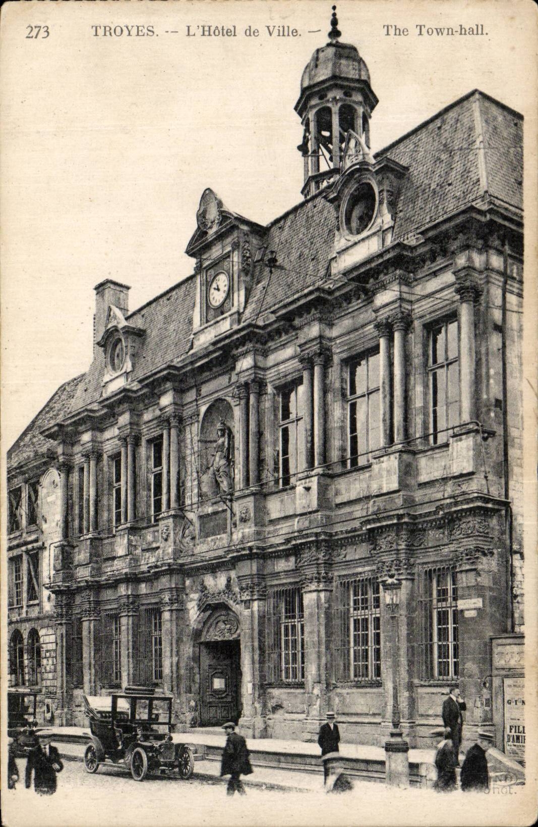 Troyes — L'Hôtel de Ville — The Town-hall. — Éditeur G.T.S. n° 273
