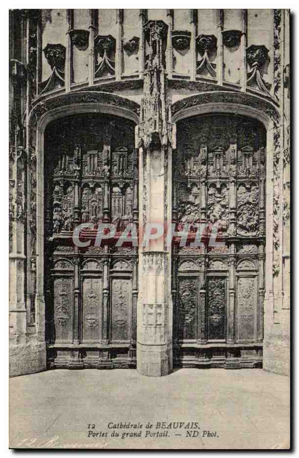 Cathédrale de BEAUVAIS — Portes du grand Portail — ND Phot.