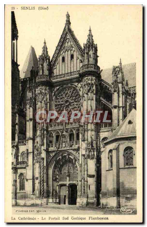 Senlis (Oise) — La Cathédrale - Le Portail Sud Gothique Flamboyant — Combier Imp. Malon