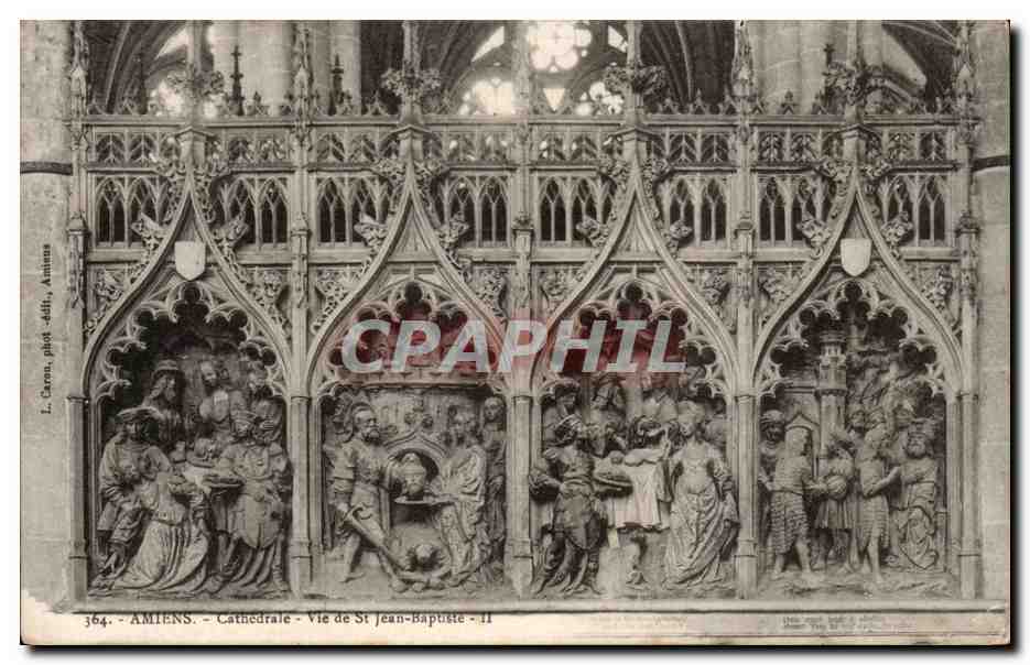 CPA Cathedrale Amiens Vie de Jean Baptiste II