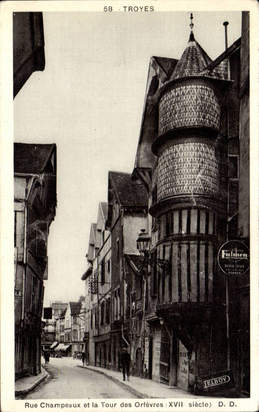 Troyes CPA Rue Champeaux et la tour des orfevres 17eme