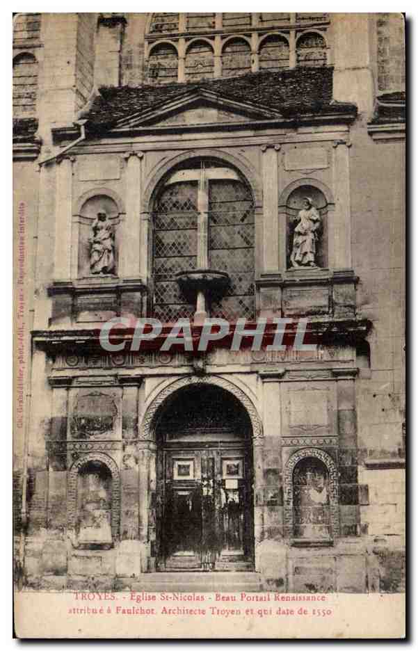 Troyes CPA Eglise St Nicolas Beau portail Renaissance