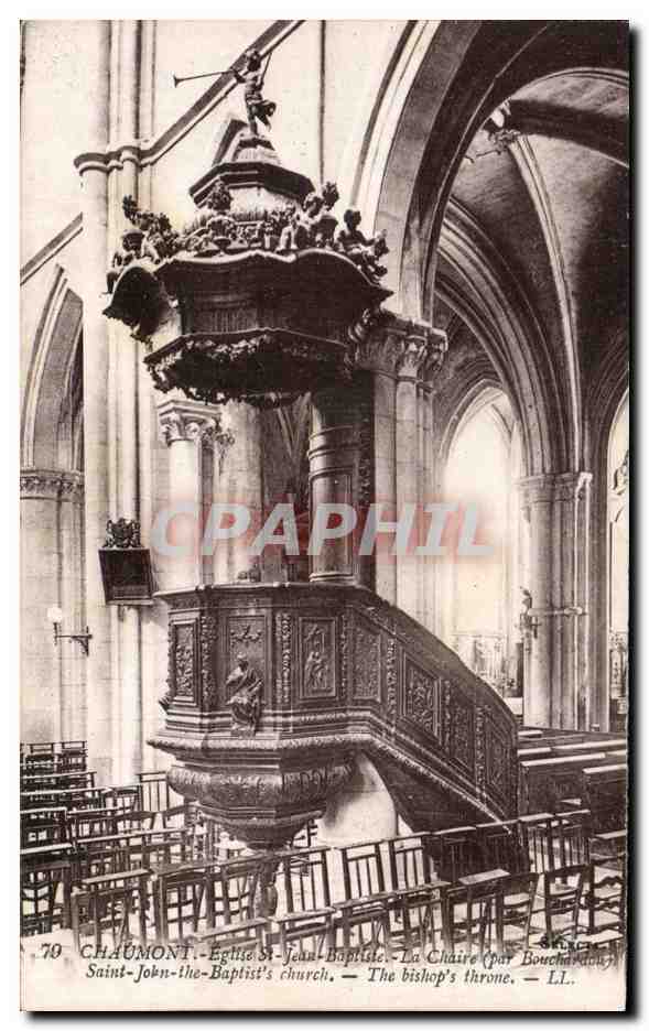 CPA Chaumont Eglise St Jean Baptiste La chaire 