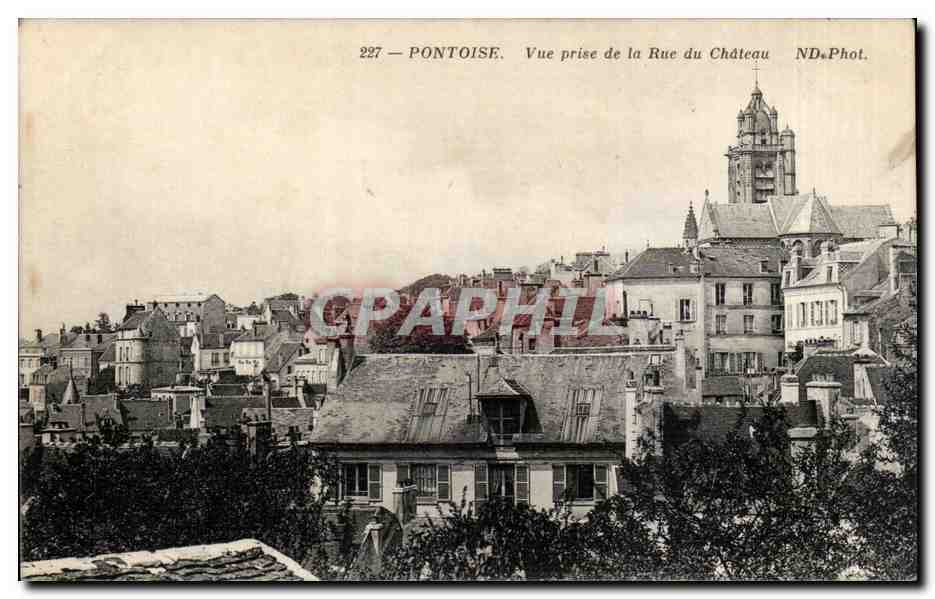 Pontoise CPA Vue prise de la rue du chateau