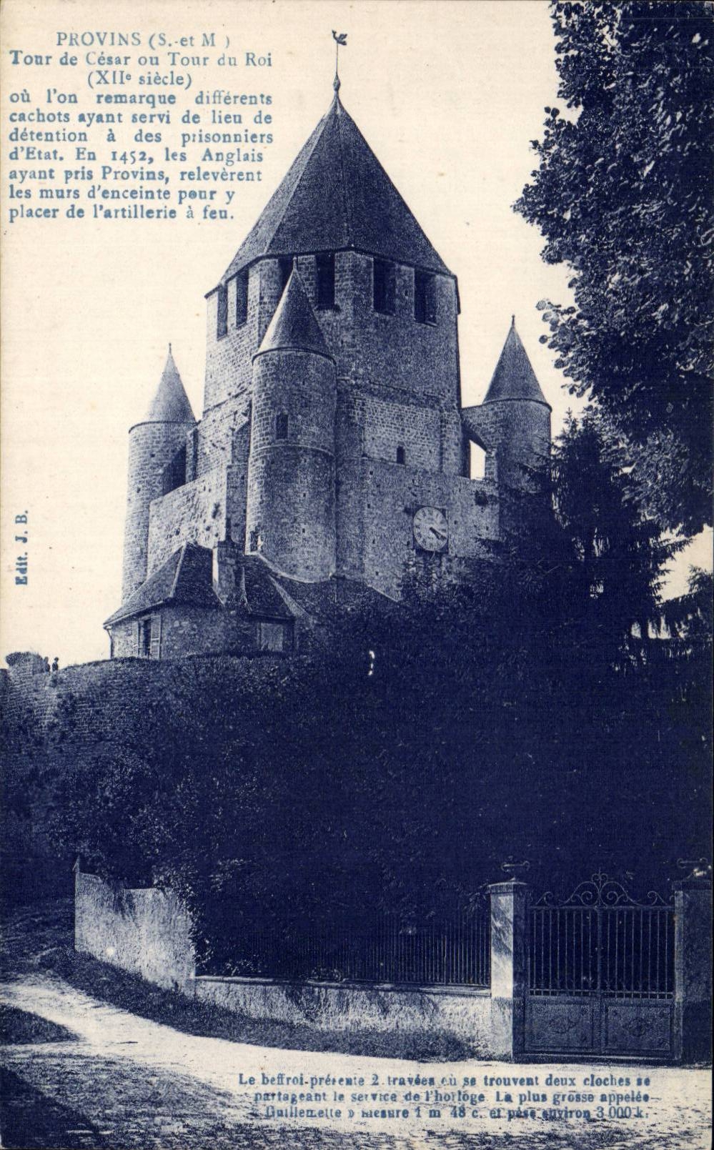 Provins (S.-et M.) — Tour de César ou Tour du Roi (XIIe siècle) — Édit. J.B.