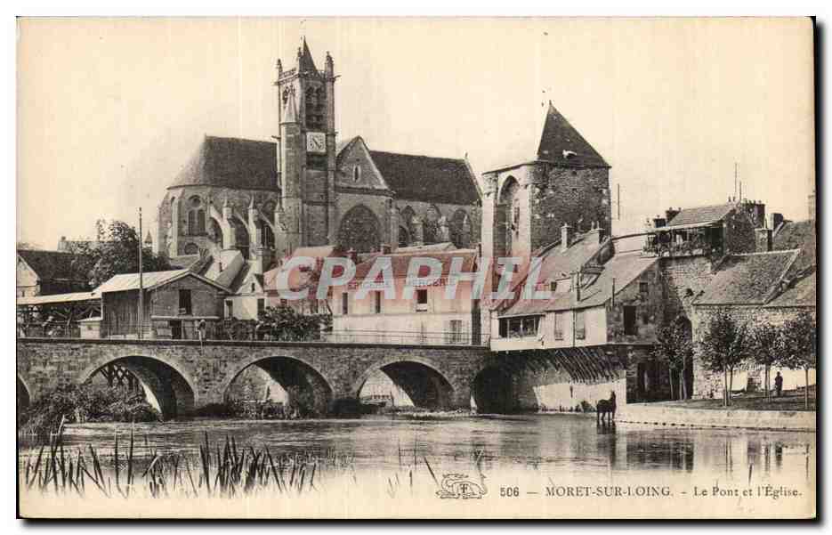 CPA Moret sur Loing Le pont et l'eglise