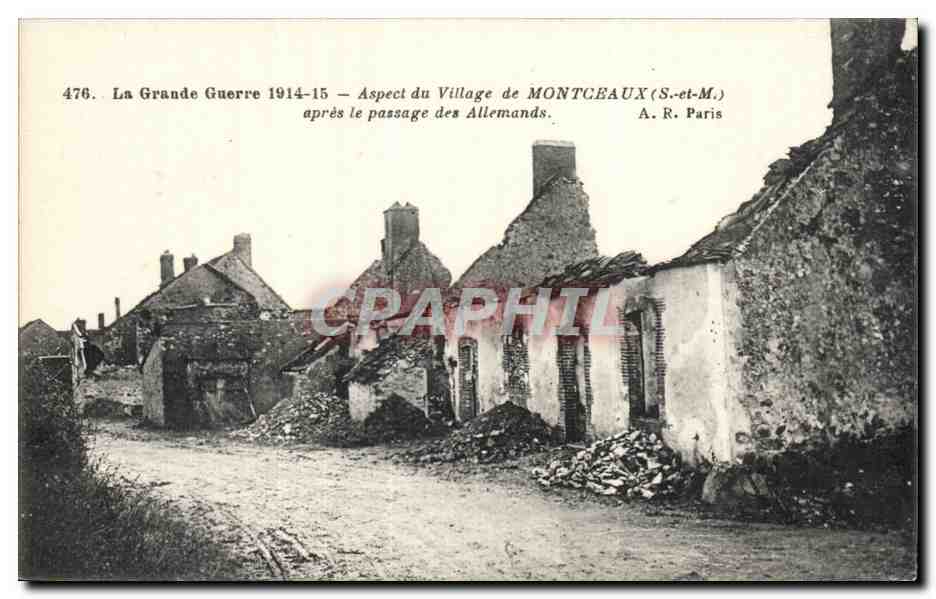 CPA Aspect du village de Montceaux apres le passage des Allemands