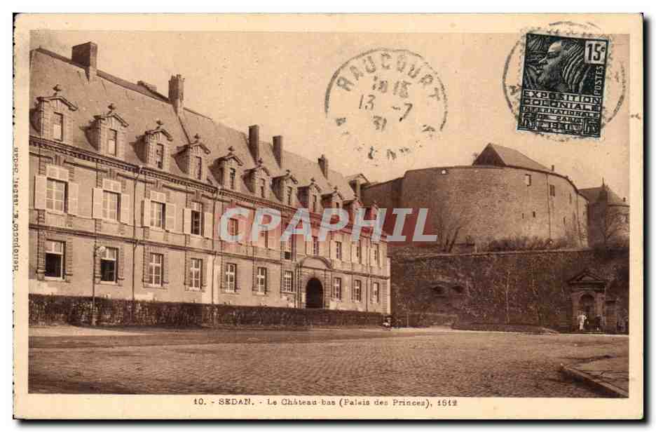 CPA Sedan Le chateau bas Palais des princes