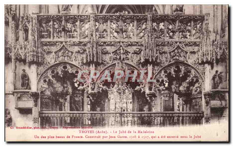 Troyes (Aube) - Le Jubé de la Madeleine — Ch. Granddidier, phot.-édit., Troyes - Reproduction interdite
