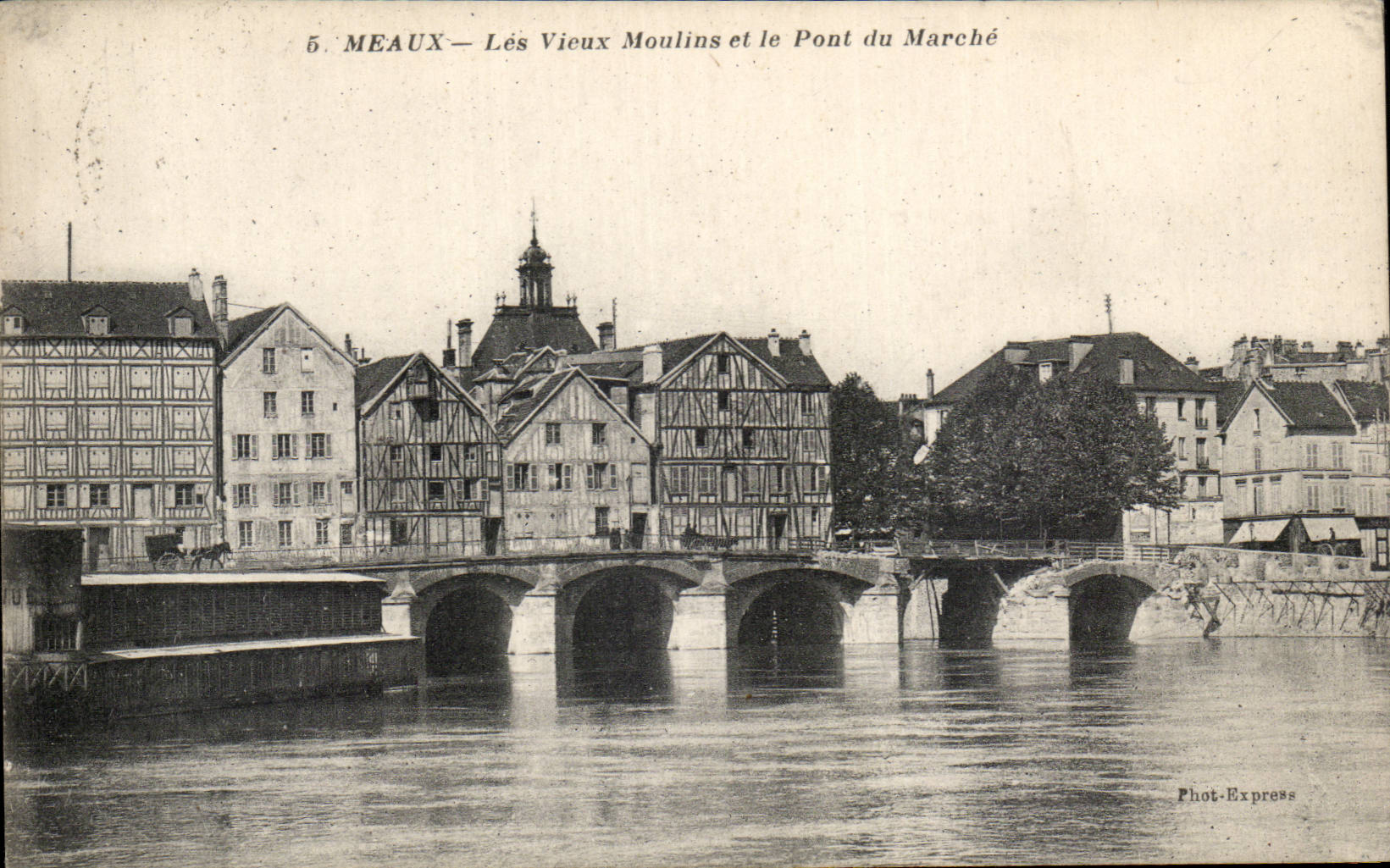 CPA Meaux Les vieux moulins et le pont du marche
